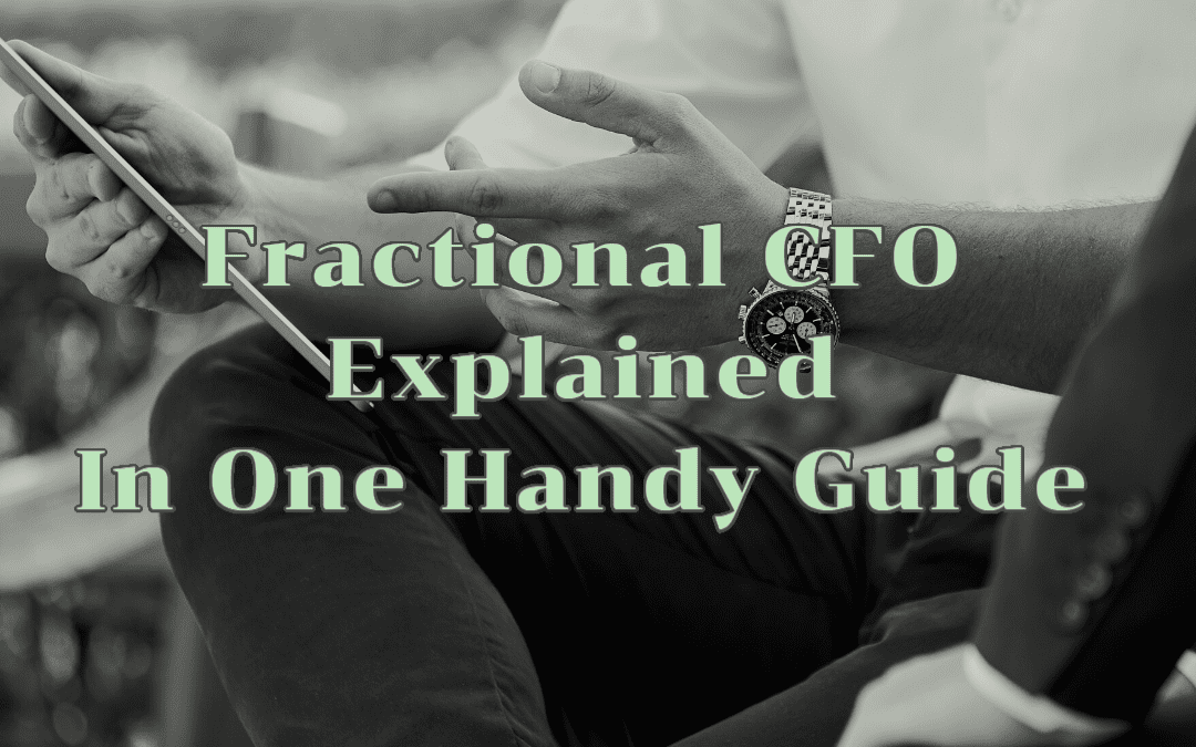 Fractional CFO explained in one handy guide for businesses in Centennial park, Penrose