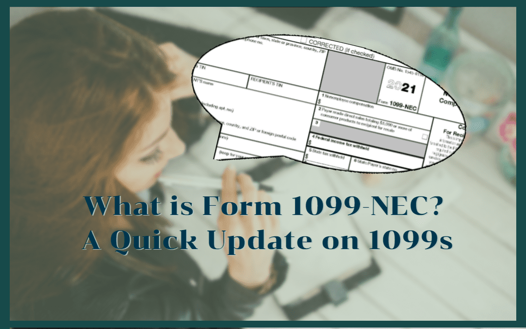 If you have independent contractors, you may have heard some buzz about a new Form 1099-NEC replacing the 1099-MISC. 